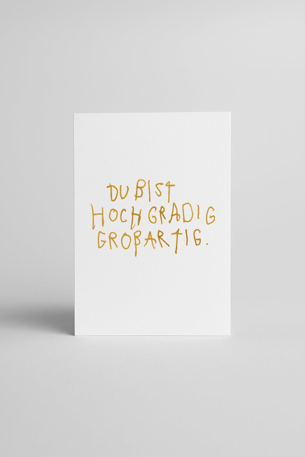 SIEBDRUCK "GROSSARTIG“