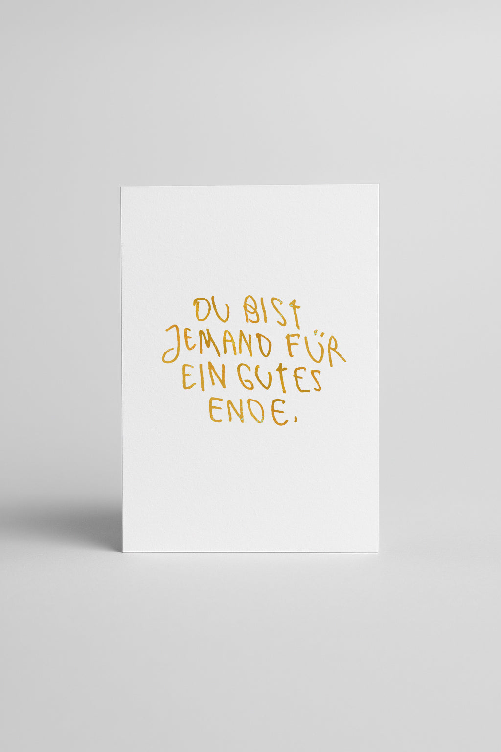 SIEBDRUCK "GUTES ENDE“